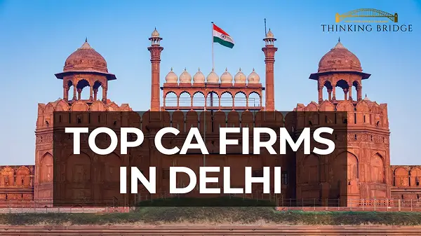 Top CA Firms in Delhi