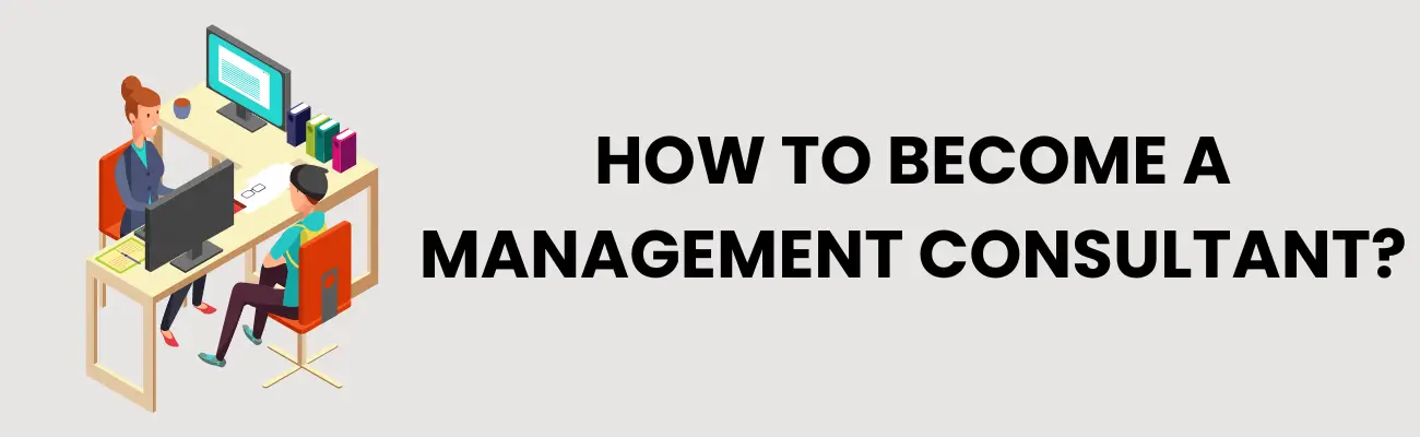 How to Become a Management Consultant in India (2026 Guide)