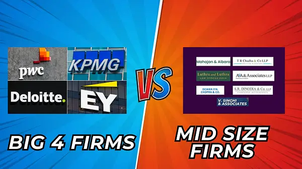 Big4 VS Mid-Size Firms