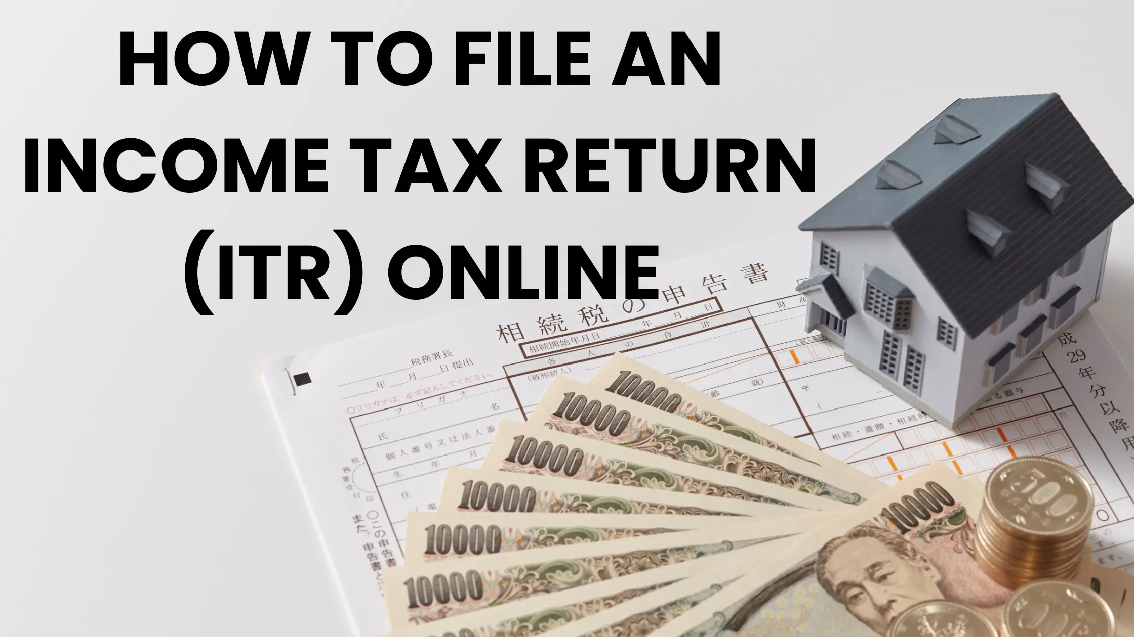 How to File Income Tax Return Online? Step-by-Step Guide