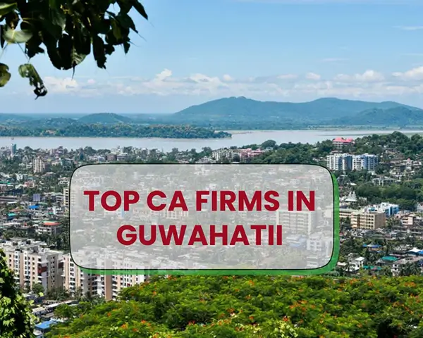 Top CA Firms in Guwahati