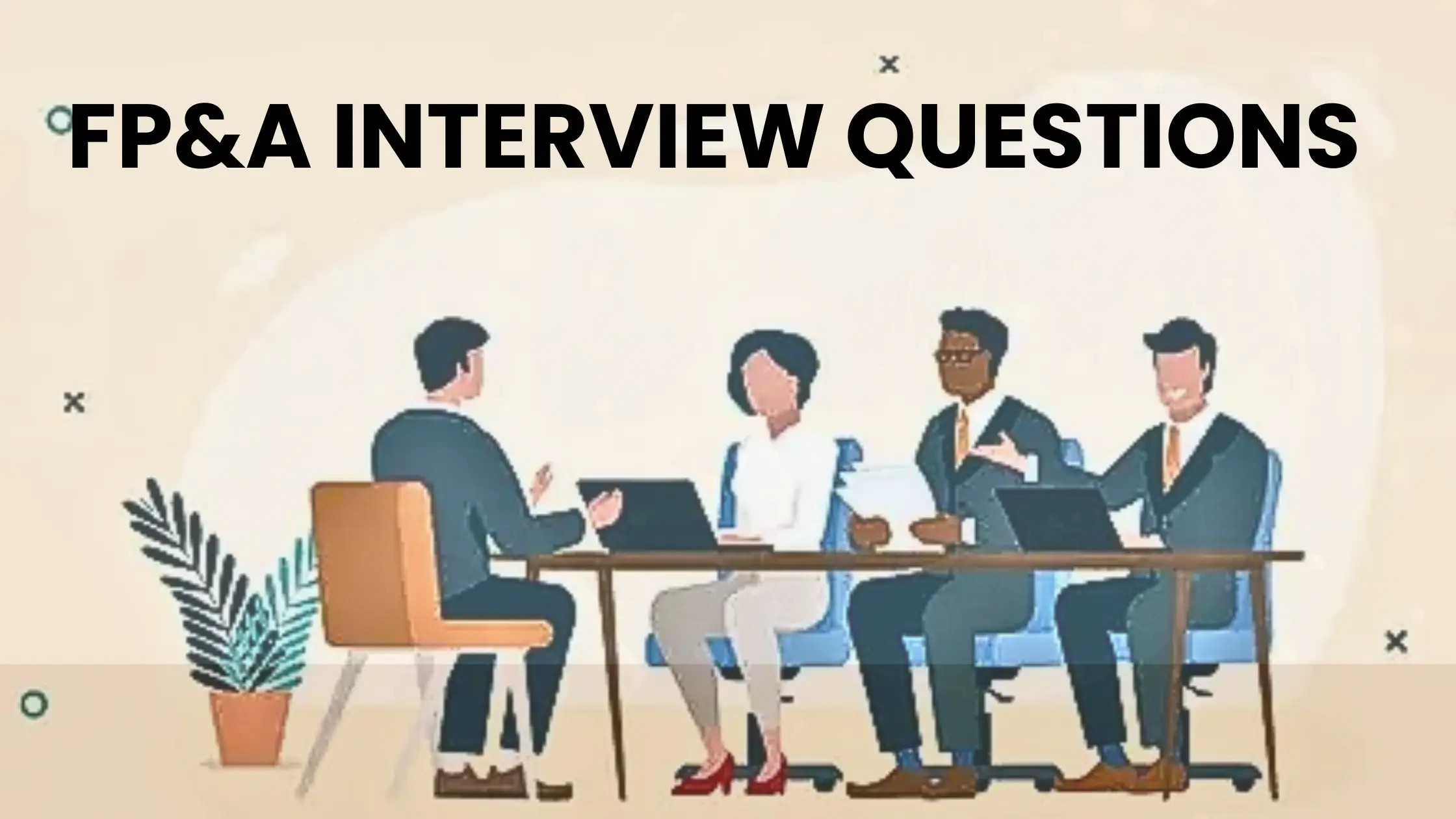 Top FP&A Interview Questions and Answers (2026 Updated Guide)